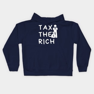 Tax The Rich Kids Hoodie